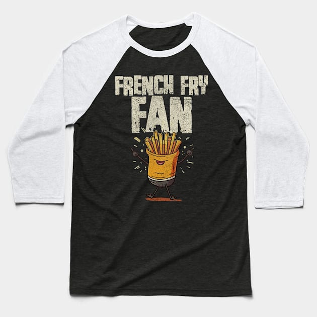 French Fry Fan Baseball T-Shirt by MintaApparel